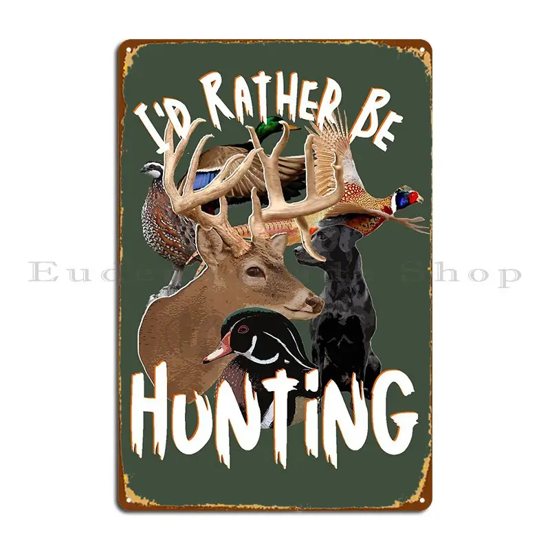 I D Rather Be Hunting Wildlife - Home Cinema Wall Design 리뷰 및 가격
