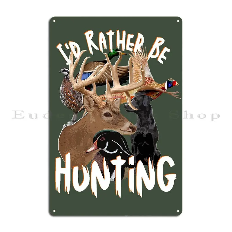 I D Rather Be Hunting Wildlife - Home Cinema Wall Design 리뷰 및 가격