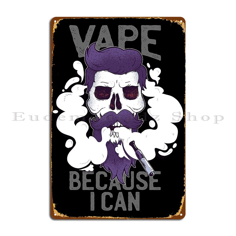 Vape Because I Can Metal Plaqu - Home Cinema Wall Design 리뷰 및 가격