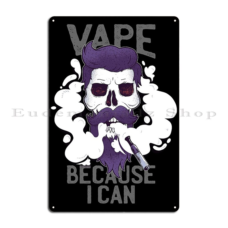 Vape Because I Can Metal Plaqu - Home Cinema Wall Design 리뷰 및 가격